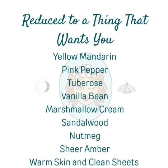 Reduced to a Thing That Wants You