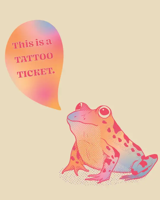 Tattoo Ticket