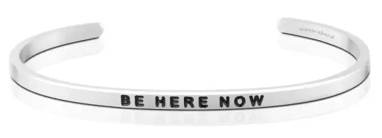 Be Here Now