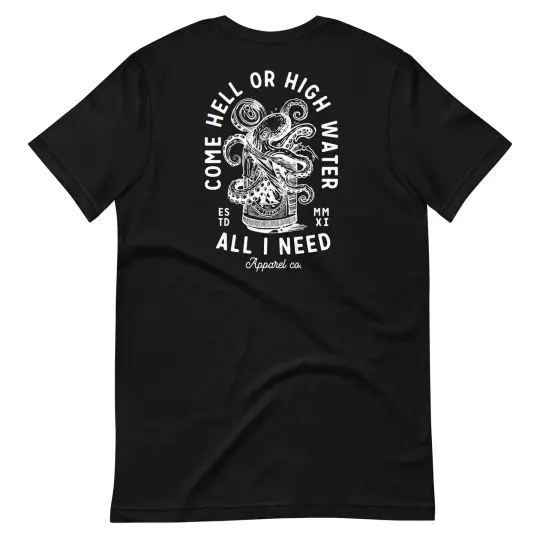 Hell or Highwater Unisex t-shirt