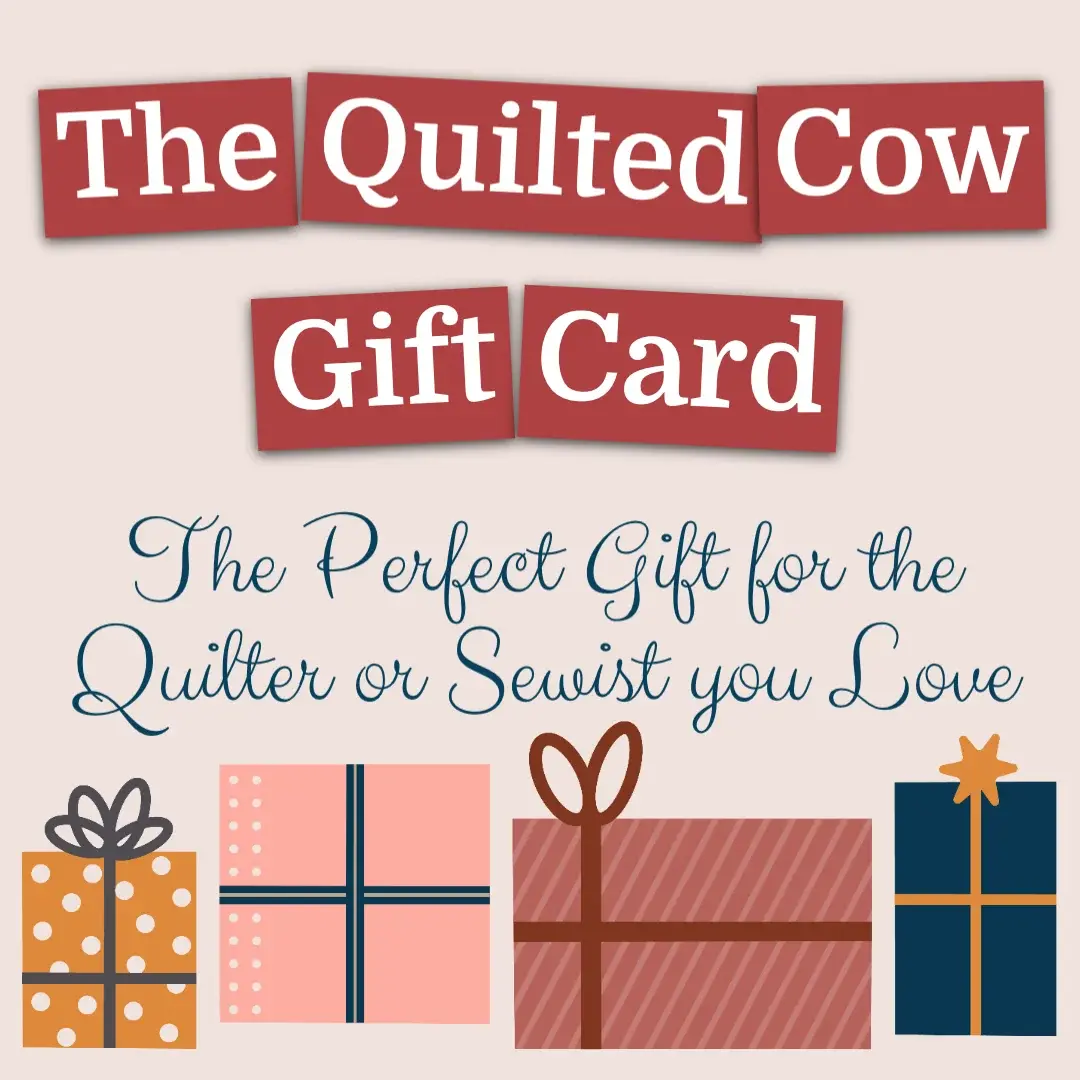 The Quilted Cow Website or Branson West Gift Card