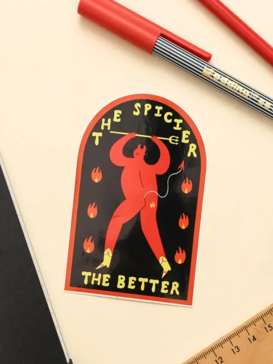 The Spicier the Better Sticker