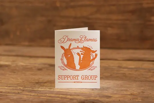 Drama Llamas Support Group Letterpress Card (A2: 4.25 x 5.5")