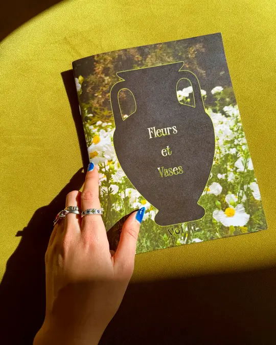 Flowers & Vessels Vol. 1 Zine