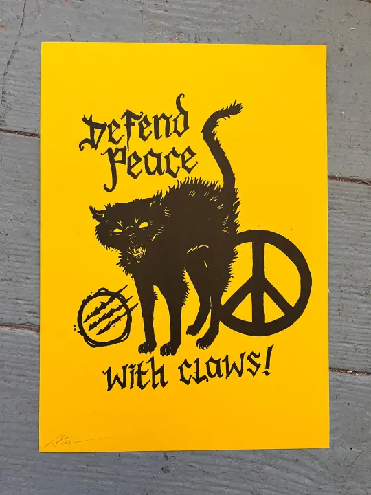 'Defend peace - with claws!' Risograph print
