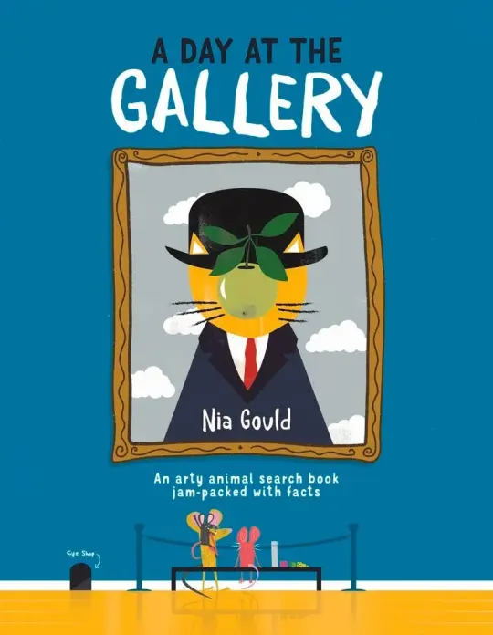 A Day at the Gallery : An Arty Animal Search Book
