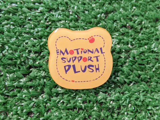 emotional support plush / ESSA acrylic badge