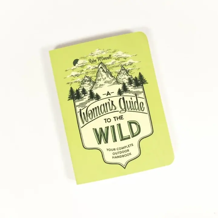 A Woman's Guide to the Wild