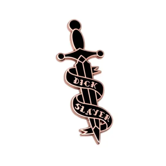 Dick Slayer Pin