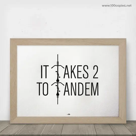 33 - <b>It Takes 2 To Tandem</b>