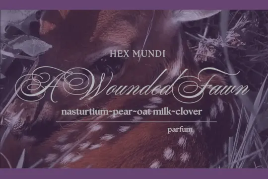 A Wounded Fawn Parfum