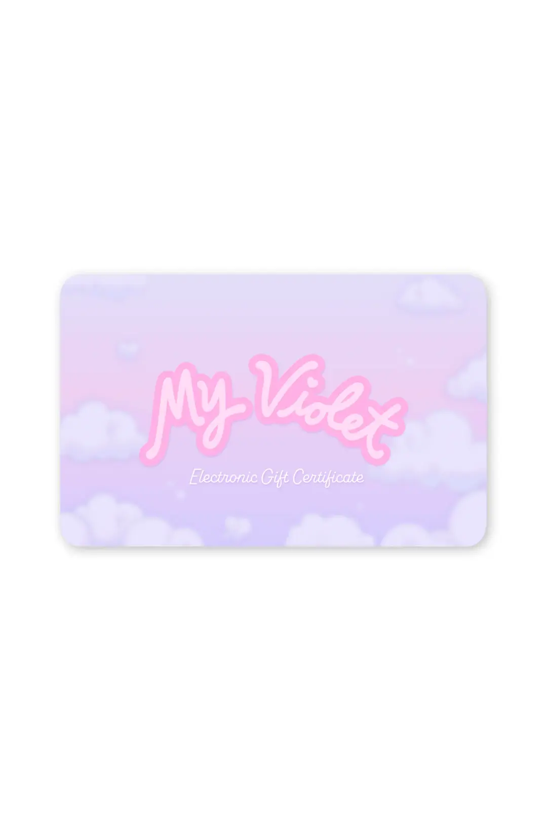 My Violet E-Gift Card