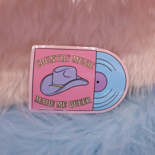 Country Music Made Me Queer Large Vinyl Sticker