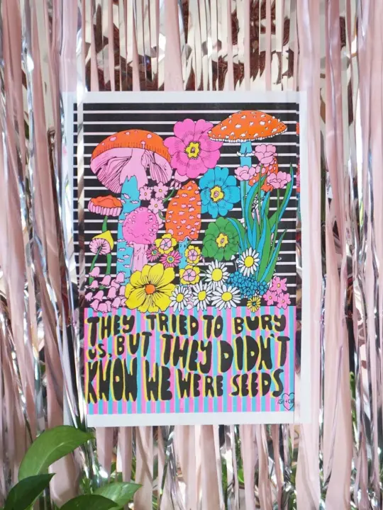 We Were Seeds Print