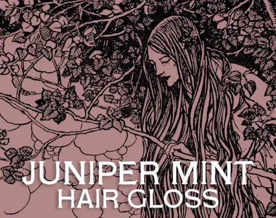Juniper Mint Hair Gloss