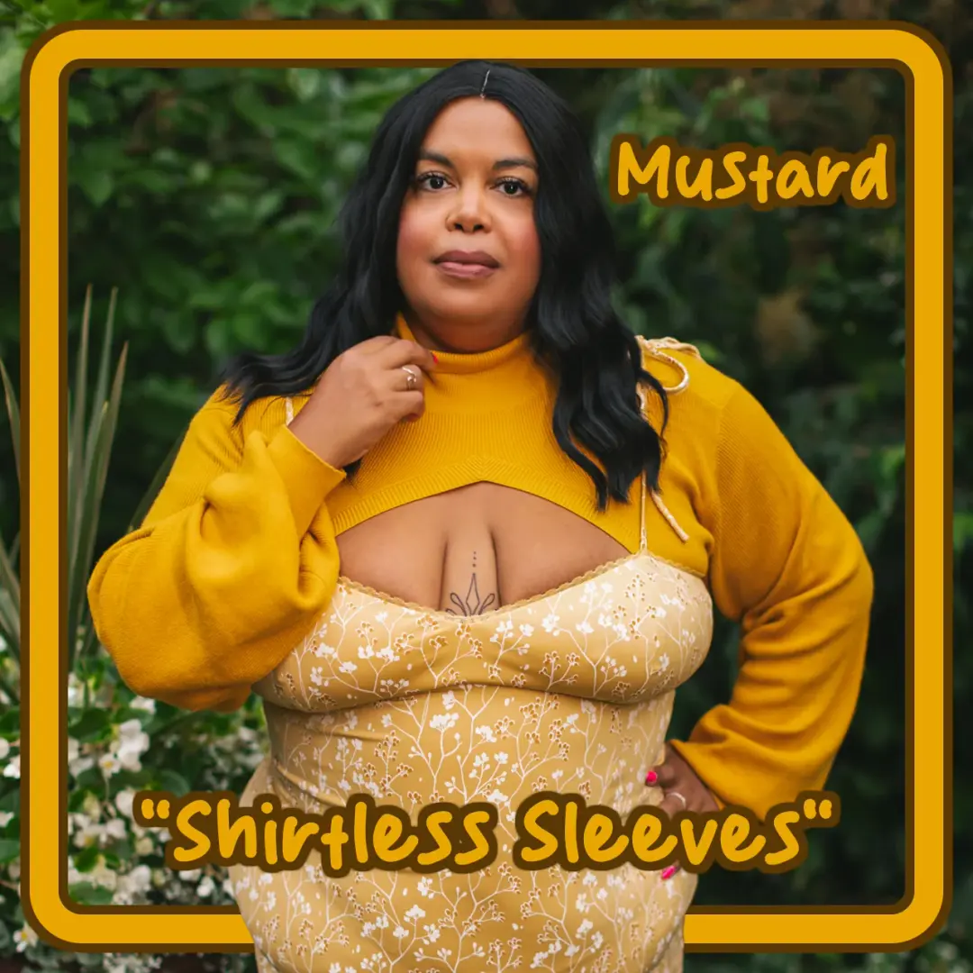 Mustard "Shirtless Sleeves" Shrug