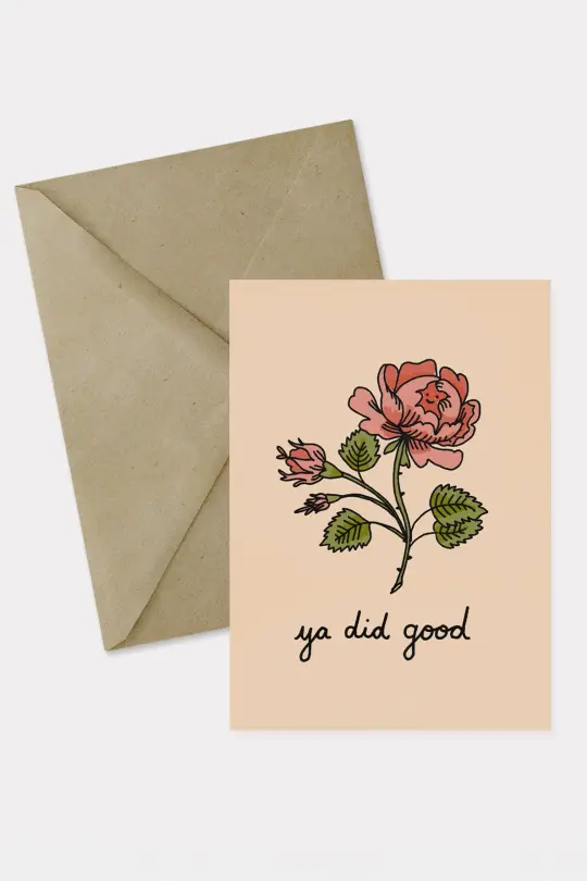 Ya Did Good card
