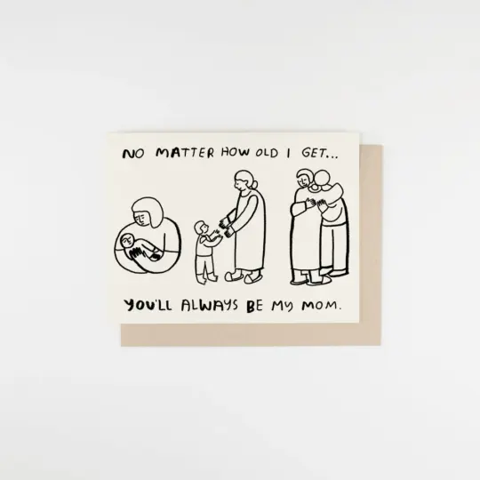 "No Matter How Old" Card