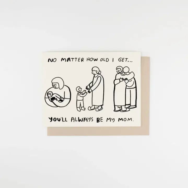 "No Matter How Old" Card