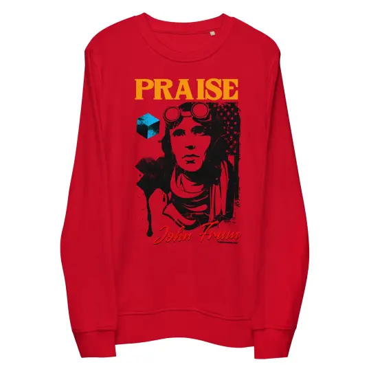 Praise John Frum Unisex Organic Sweatshirt | Made From Recycled Material!