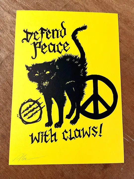 'Defend peace - with claws!' Risograph print