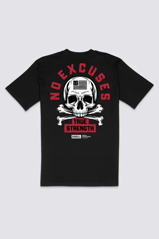True Strength No Excuses Tee