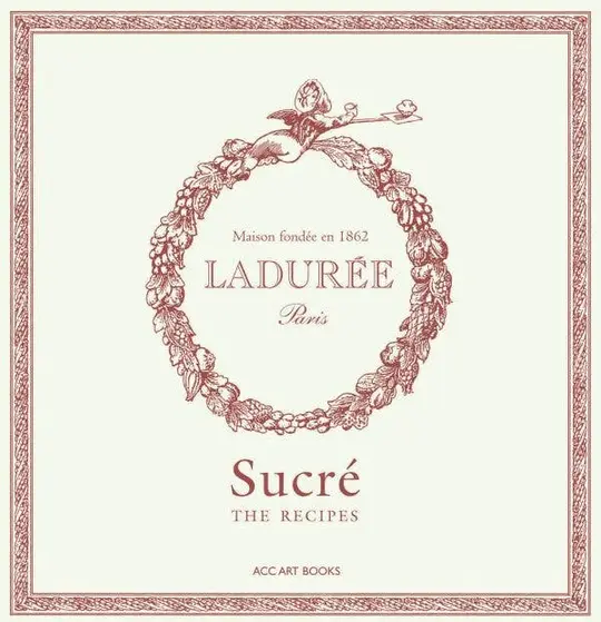 Laduree Sweet Recipe Book