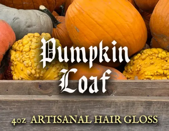 Pumpkin Loaf Hair Gloss