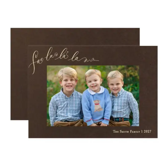 "Fa, La, La, La " Chocolate with Ivory Foil Printed Photo Attached Holiday Card