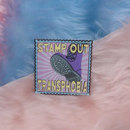 Stamp Out Transphobia Enamel Pin
