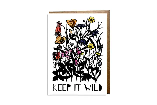"Keep It Wild" Card