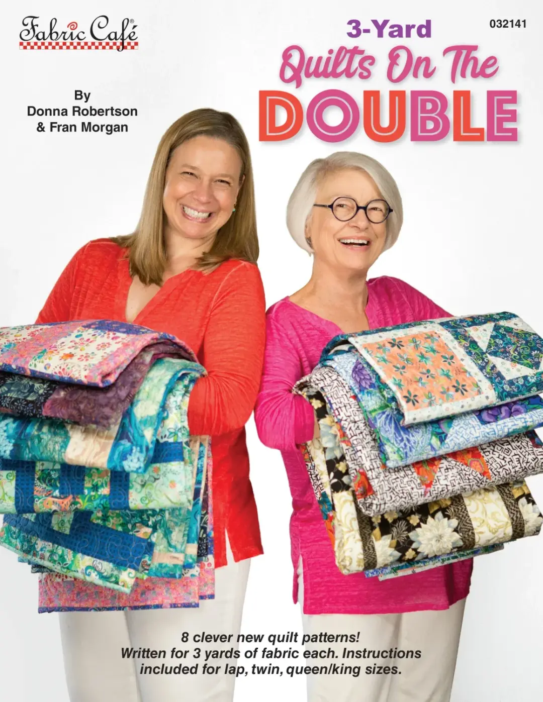 3 Yard Quilts On The Double Book