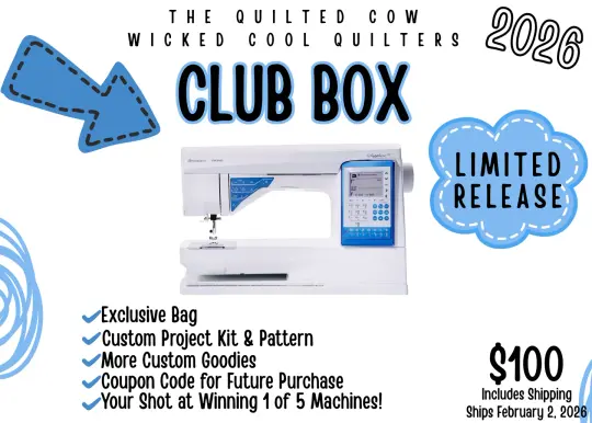 Wicked Cool Quilters CLUB BOX