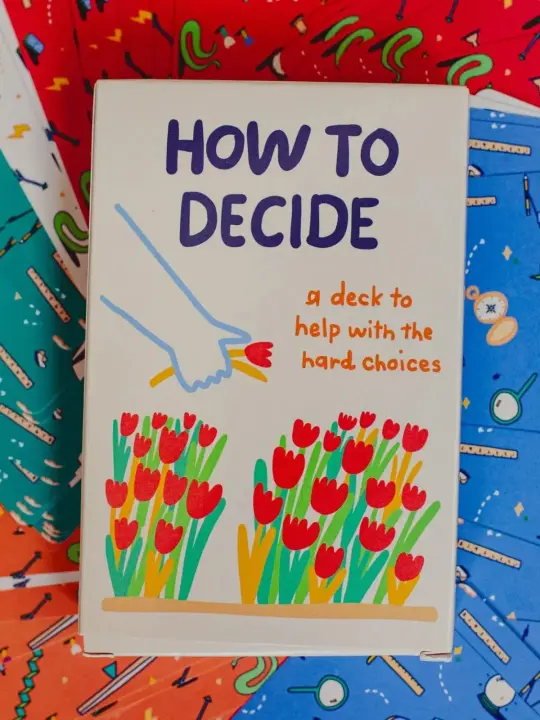 How To Decide Deck