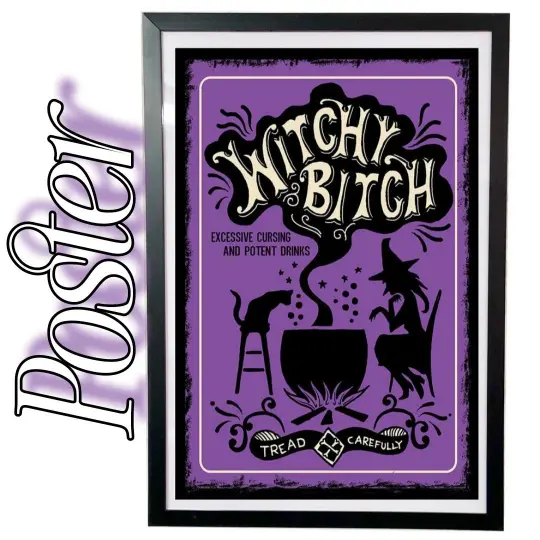 Witch Bitch Warning Sign Poster in Purple & Black