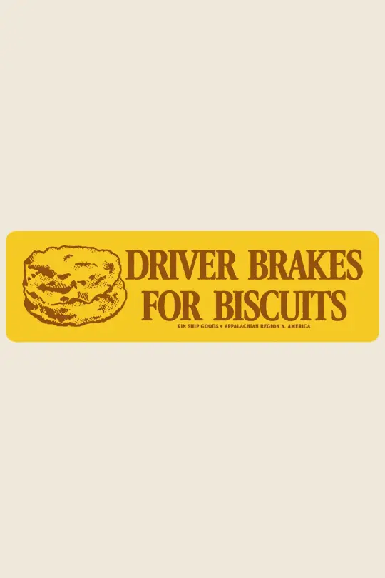 Brake for Biscuits Bumper Sticker