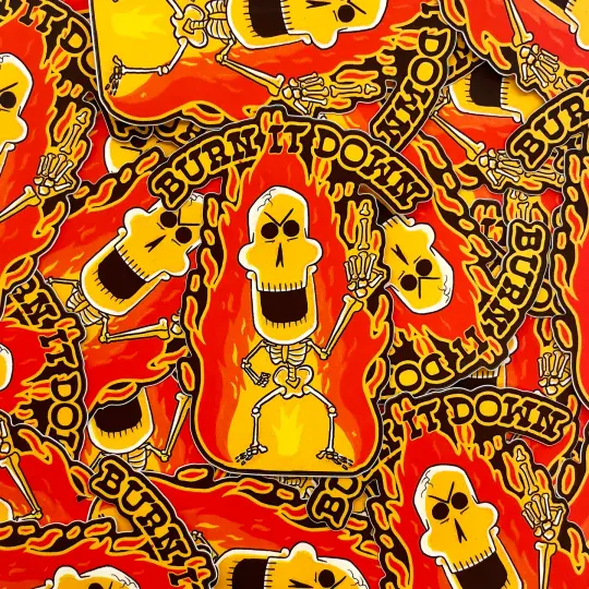 Burn It Down Sticker