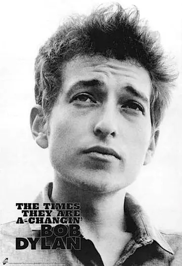 Bob Dylan Times Are A-Changing Poster #29