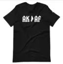 AK AF Tee - Unisexy
