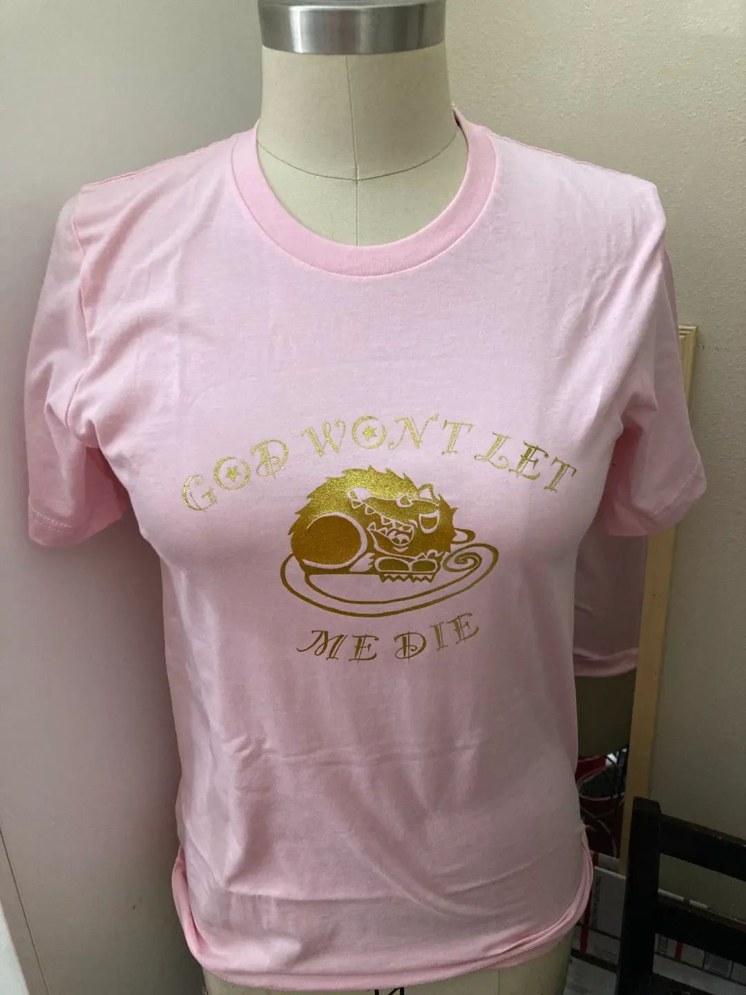 God Won’t Let Me Die T-shirt