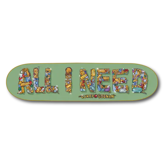 Goonan Jewels All I Need skateboard