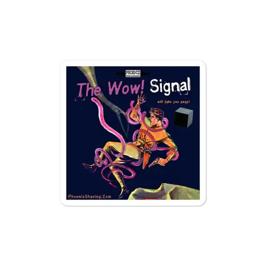 The Wow Signal 2020 Vinyl Bubble-Free Stickers | Available in 3 Sizes