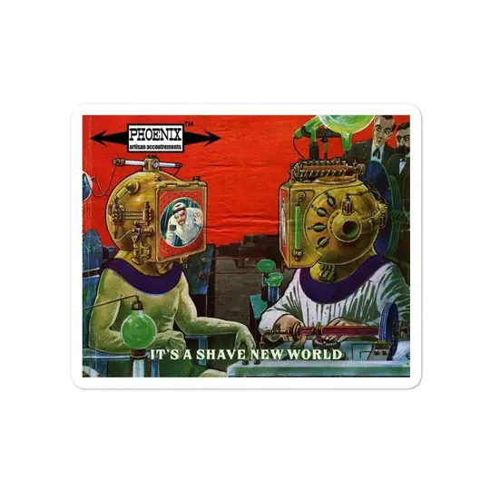 It's A Shave New World Vinyl Sticker | Available in 3 Sizes