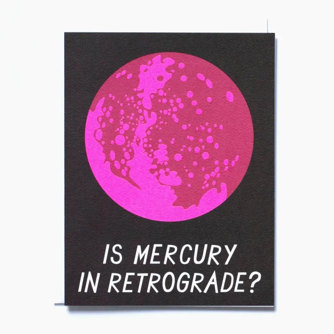 Mercury in Retrograde Card