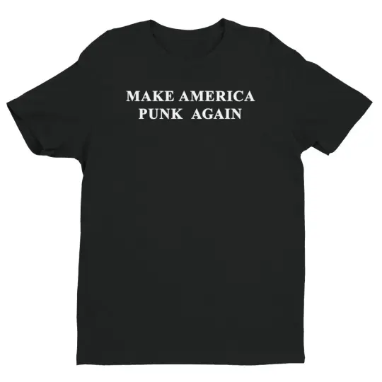 Make America Punk Again T-Shirt