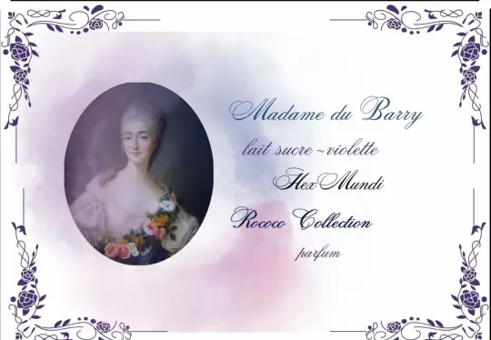 Madame du Barry Parfum ~ Rococo Collection