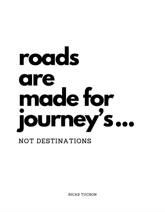 Roads Are Made For Journeys postcard