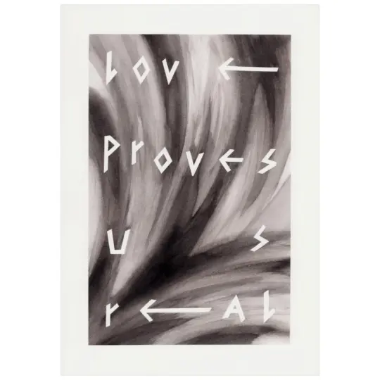 Love Proves Us Real
