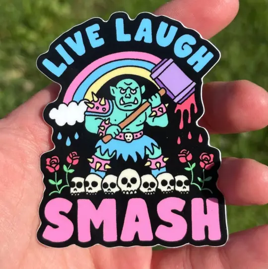 Live laugh smash sticker (die cut)