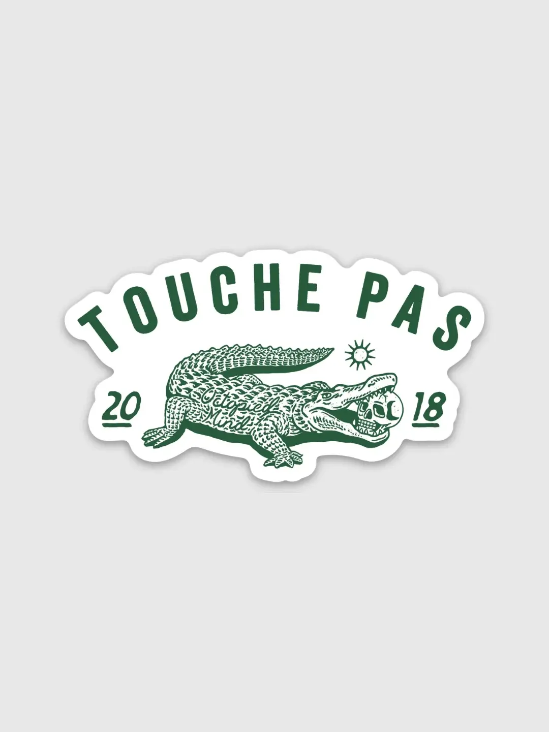 Touche Pas Sticker